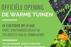 Officiële opening DE WARME TUINEN